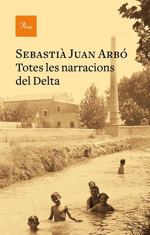 TOTES LES NARRACIONS DEL DELTA (Paperback)