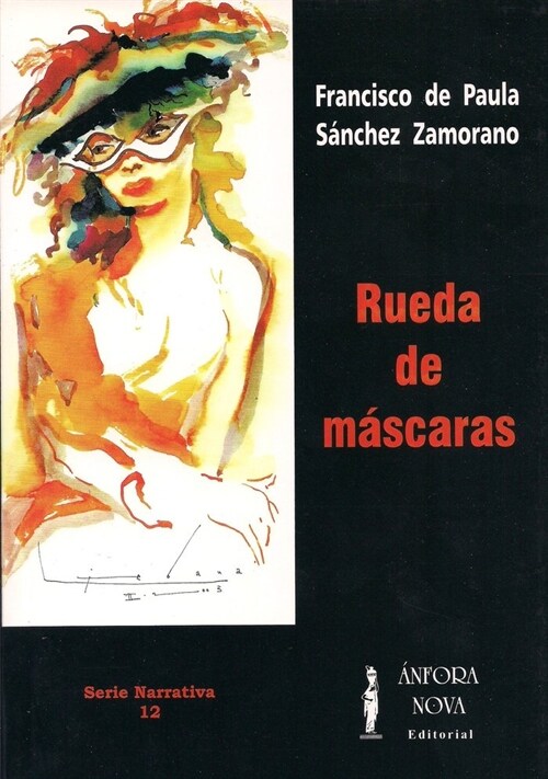 Rueda de mascaras (Paperback)