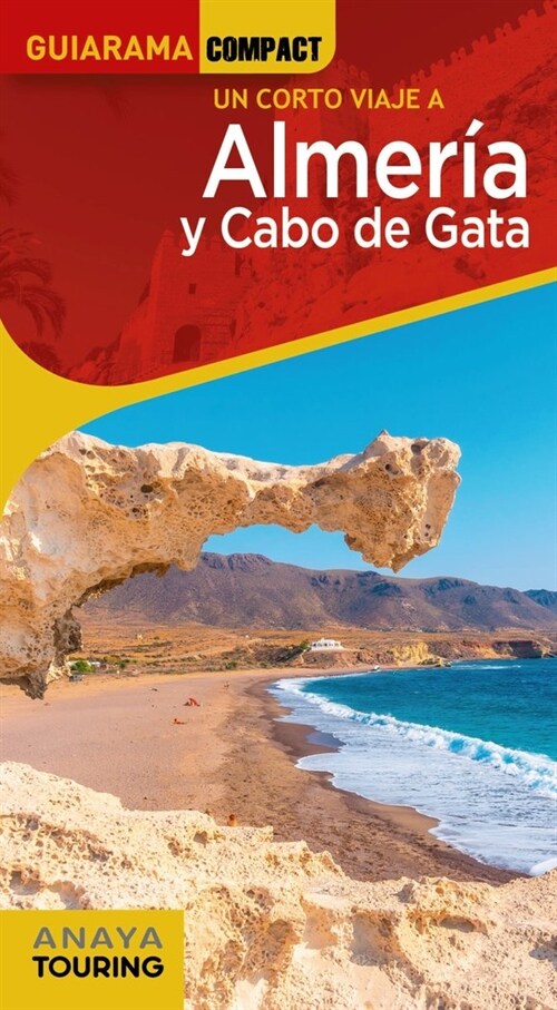 ALMERIA Y CABO DE GATA (Paperback)