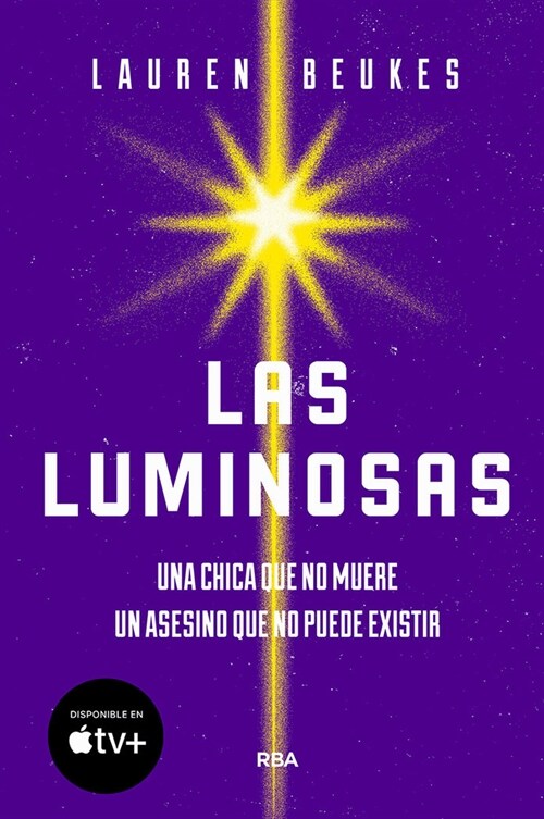 LAS LUMINOSAS (Paperback)