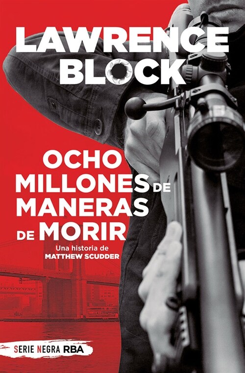 OCHO MILLONES DE MANERAS DE MORIR (BOL) (Paperback)