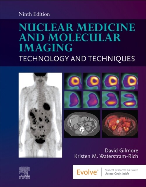 Nuclear Medicine and Molecular Imaging: Technology and Techniques (Paperback, 9)