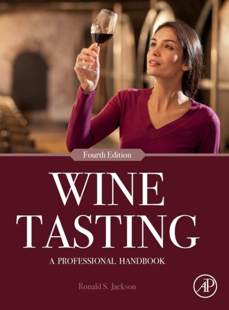 Wine Tasting : A Professional Handbook (Hardcover, 4 ed)