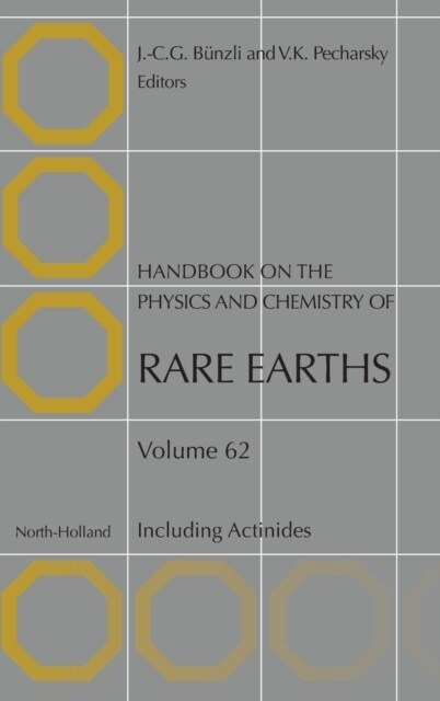 Handbook on the Physics and Chemistry of Rare Earths: Including Actinides Volume 62 (Hardcover)