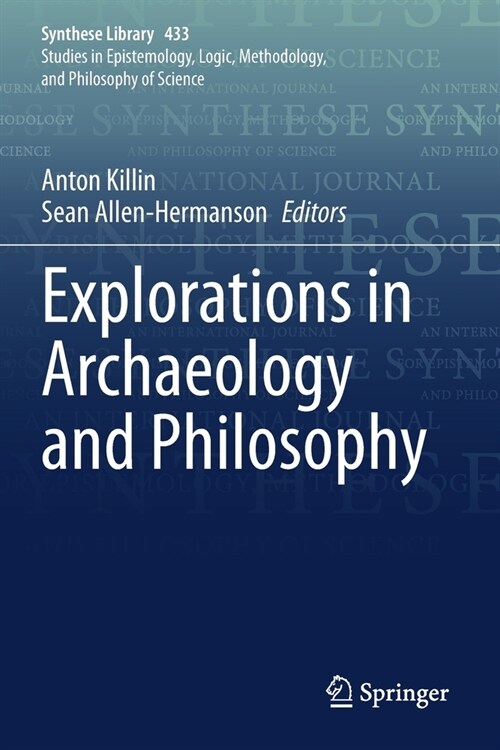 Explorations in Archaeology and Philosophy (Paperback)