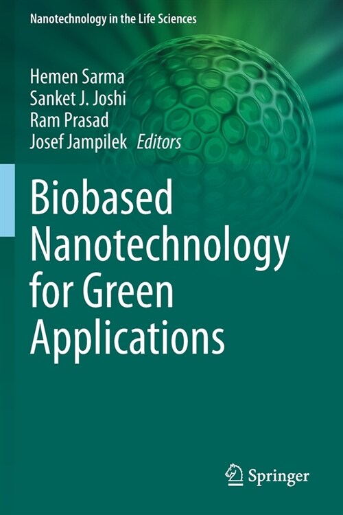 Biobased Nanotechnology for Green Applications (Paperback)