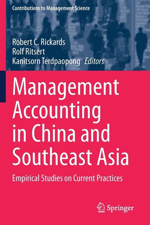 Management Accounting in China and Southeast Asia: Empirical Studies on Current Practices (Paperback)