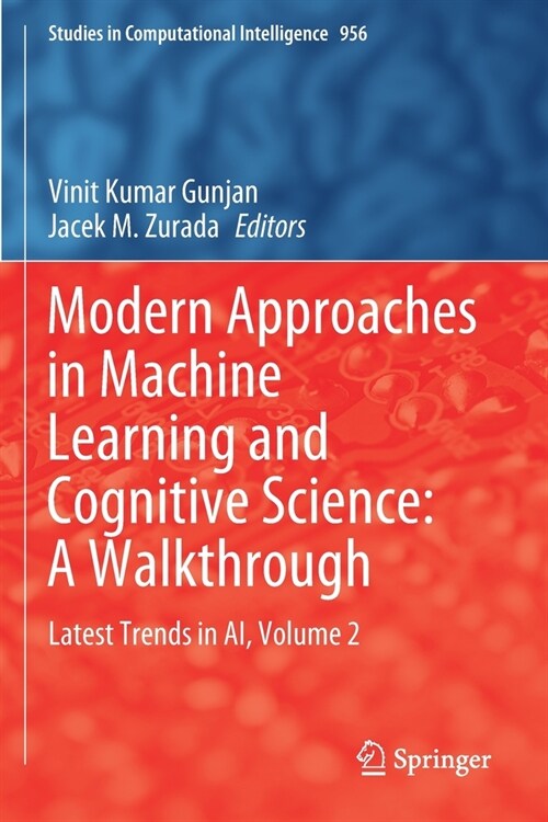 Modern Approaches in Machine Learning and Cognitive Science: A Walkthrough: Latest Trends in AI, Volume 2 (Paperback)