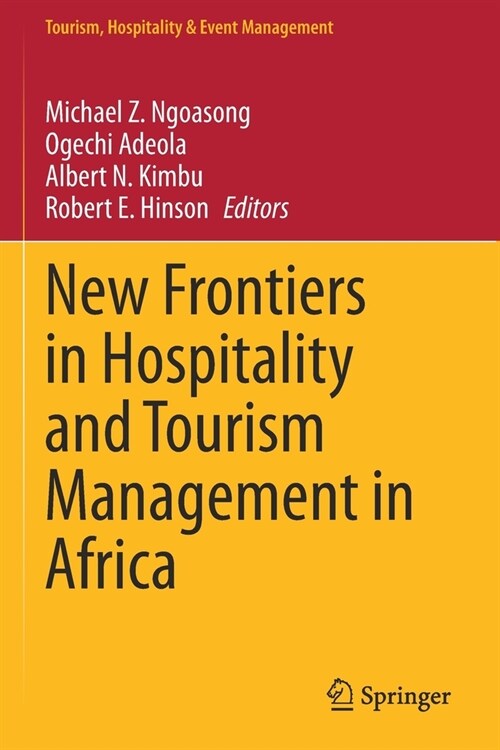 New Frontiers in Hospitality and Tourism Management in Africa (Paperback)