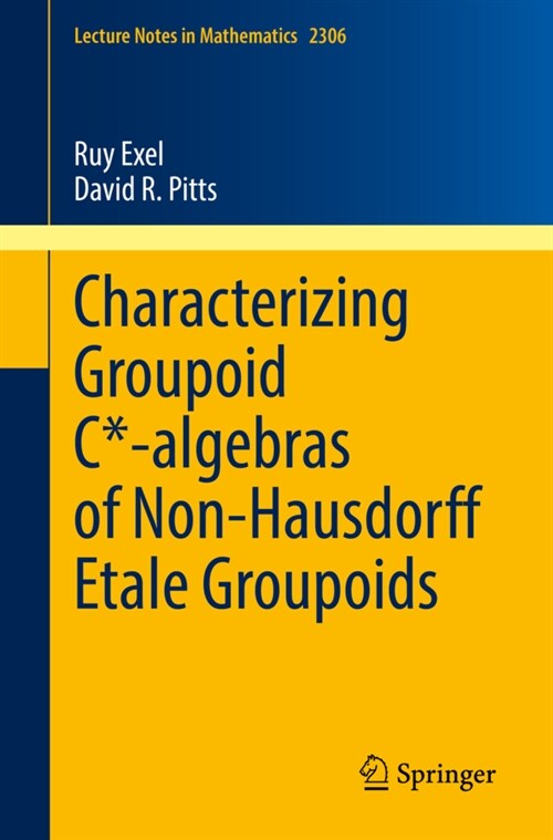 Characterizing Groupoid C*-Algebras of Non-Hausdorff ?ale Groupoids (Paperback, 2022)