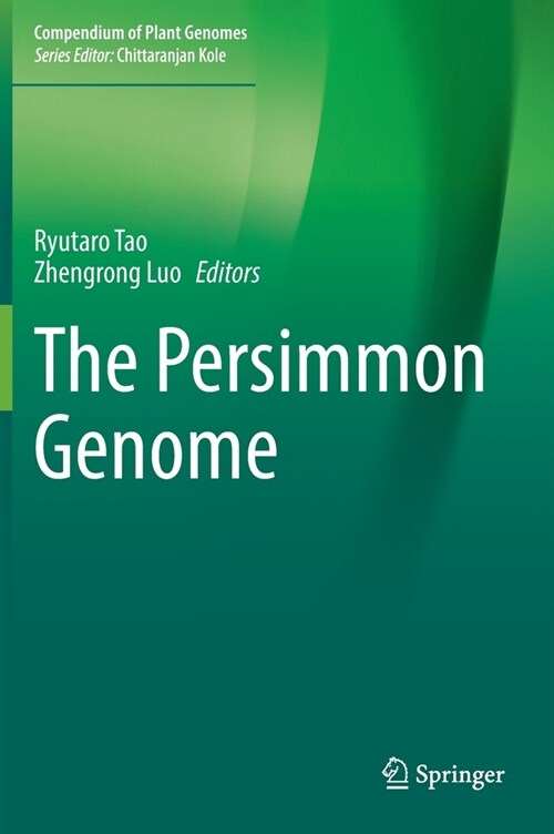 The Persimmon Genome (Hardcover)