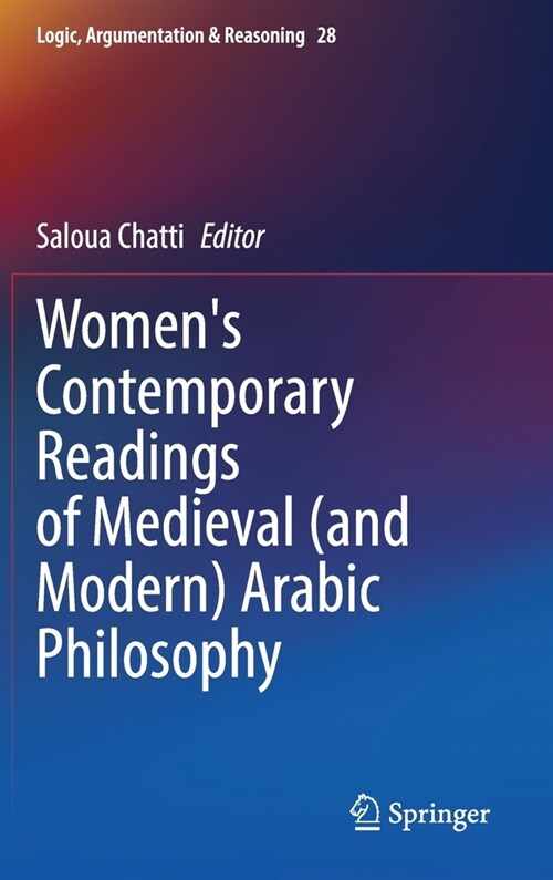 Womens Contemporary Readings of Medieval (and Modern) Arabic Philosophy (Hardcover)