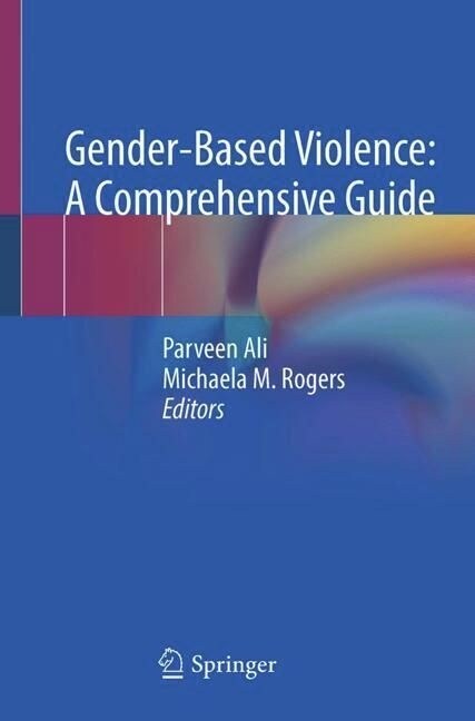 Gender-Based Violence: A Comprehensive Guide (Paperback, 2023)