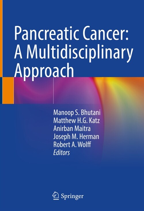 Pancreatic Cancer: A Multidisciplinary Approach (Hardcover, 2022)