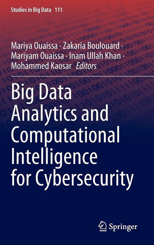 Big Data Analytics and Computational Intelligence for Cybersecurity (Hardcover)