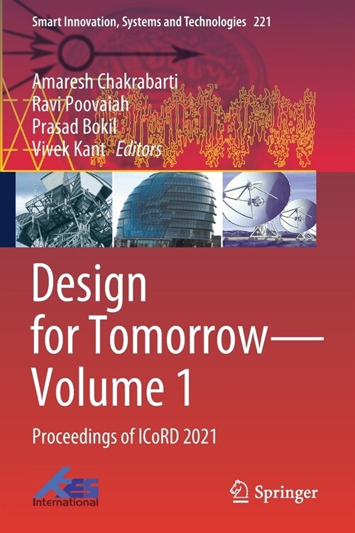 Design for Tomorrow--Volume 1: Proceedings of Icord 2021 (Paperback, 2021)