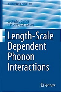 Length-Scale Dependent Phonon Interactions (Hardcover)