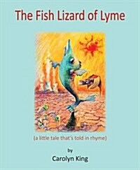 Fish Lizard of Lyme (Paperback)