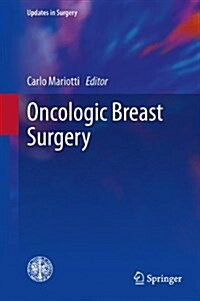 Oncologic Breast Surgery (Hardcover)