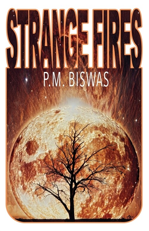 Strange Fires (Paperback)