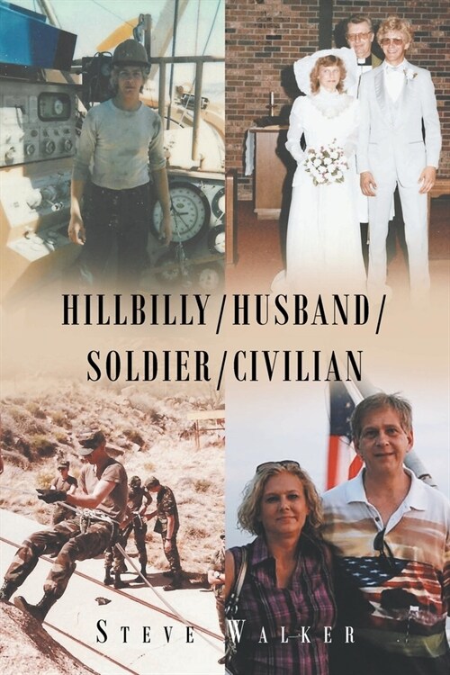 Hillbilly-Husband-Soldier-Civilian (Paperback)