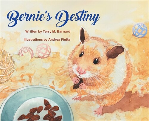 Bernies Destiny (Hardcover)