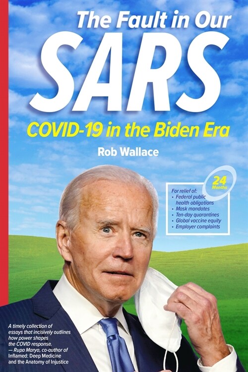 The Fault in Our Sars: Covid-19 in the Biden Era (Hardcover)