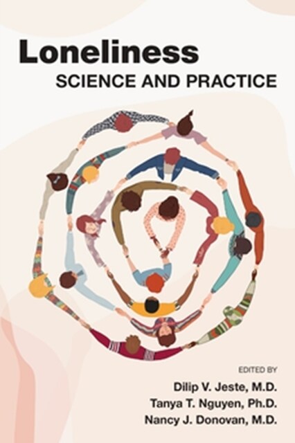Loneliness: Science and Practice (Paperback)
