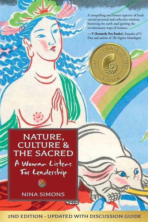 Nature, Culture and the Sacred: A Woman Listens For Leadership (Paperback, 2)