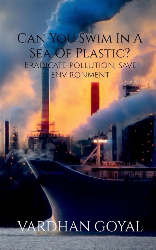 Can You Swim In A Sea Of Plastic? (Paperback)