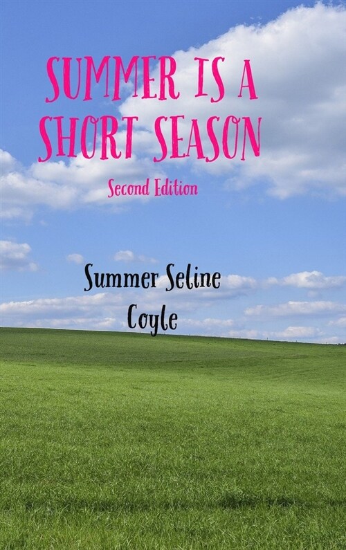 Summer Is a Short Season (Hardcover, 2)