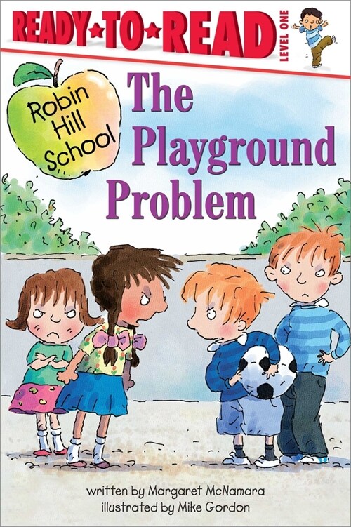 The Playground Problem: Ready-To-Read Level 1 (Hardcover)