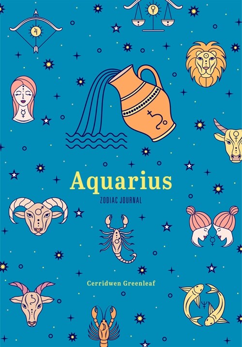 Aquarius Zodiac Journal: A Cute Journal for Lovers of Astrology and Constellations (Astrology Blank Journal, Gift for Women) (Paperback)