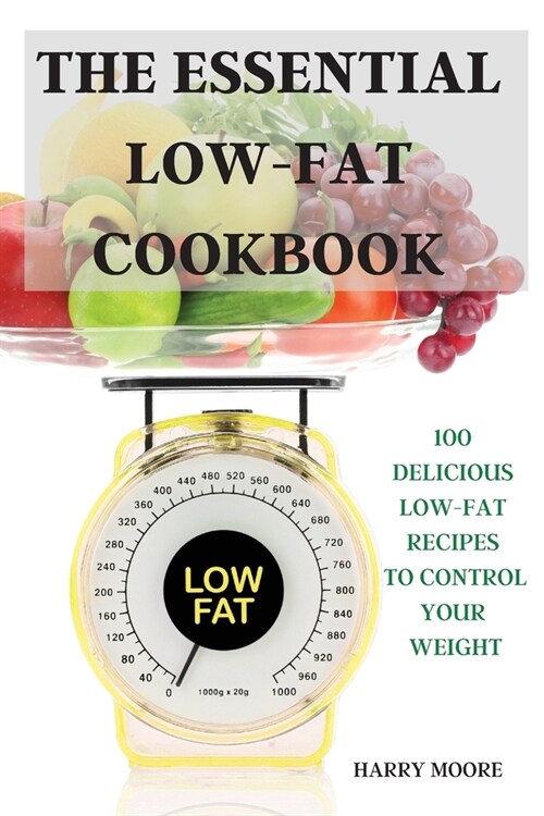The Essential Low-Fat Cookbook (Paperback)