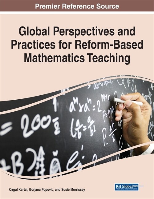 Global Perspectives and Practices for Reform-Based Mathematics Teaching (Paperback)