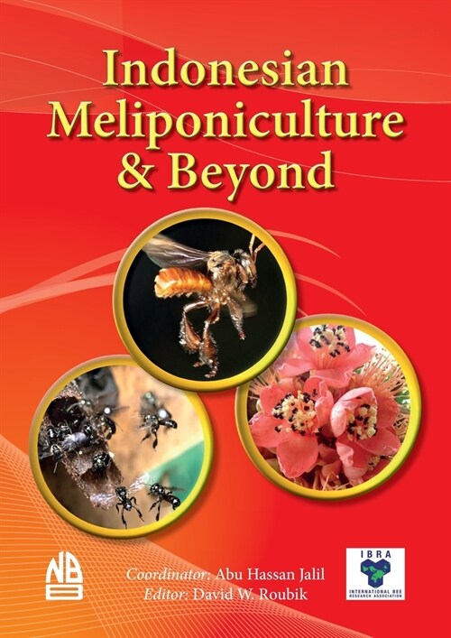 Indonesian Meliponiculture & Beyond (Paperback)