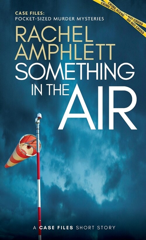 Something in the Air: A short crime fiction story (Paperback)