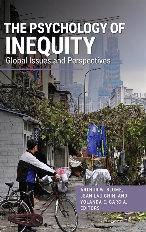 The Psychology of Inequity: Global Issues and Perspectives (Hardcover)