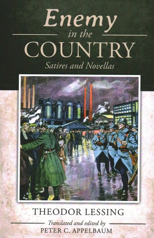 Enemy in the Country: Satires and Novellas (Paperback)