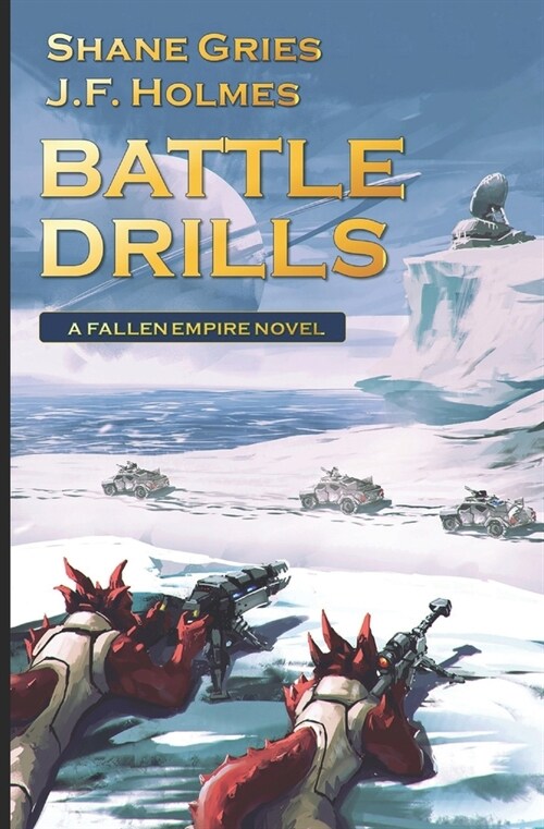 Battle Drills: Fallen Empire Volume 3 (Paperback)