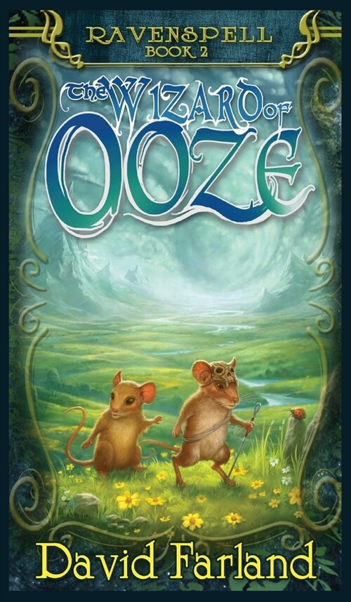 The Wizard of Ooze (Hardcover)