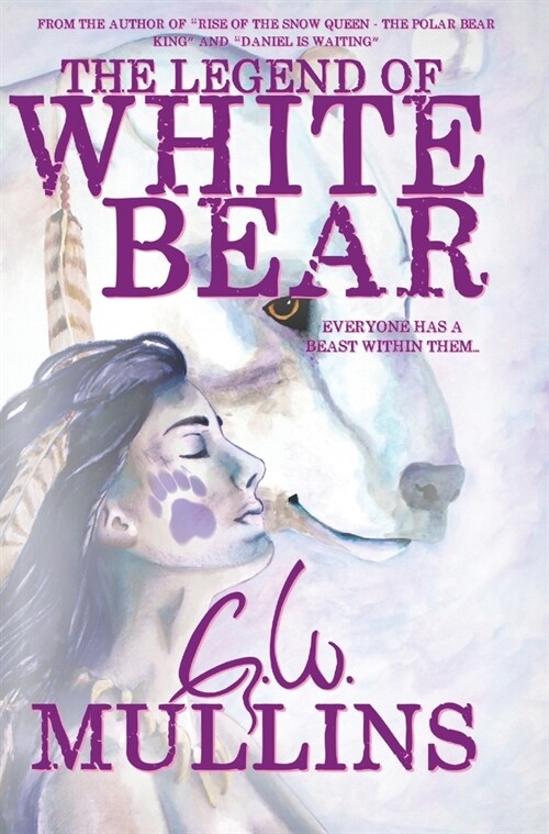 The Legend Of White Bear (Hardcover)