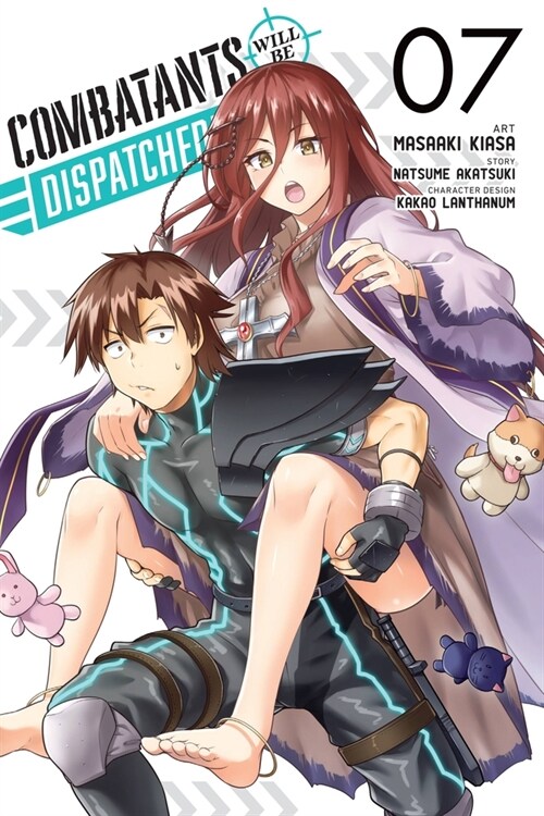 Combatants Will Be Dispatched!, Vol. 7 (manga) (Paperback)