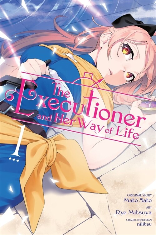 The Executioner and Her Way of Life, Vol. 1 (Manga) (Paperback)
