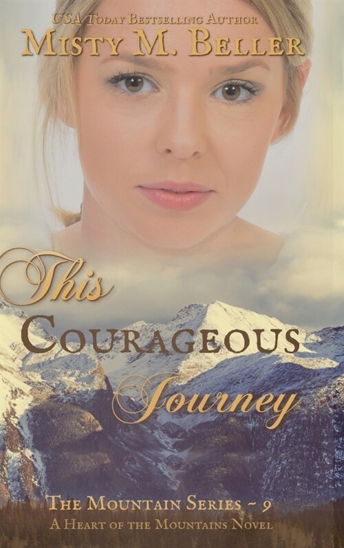 This Courageous Journey (Hardcover, Casebound)