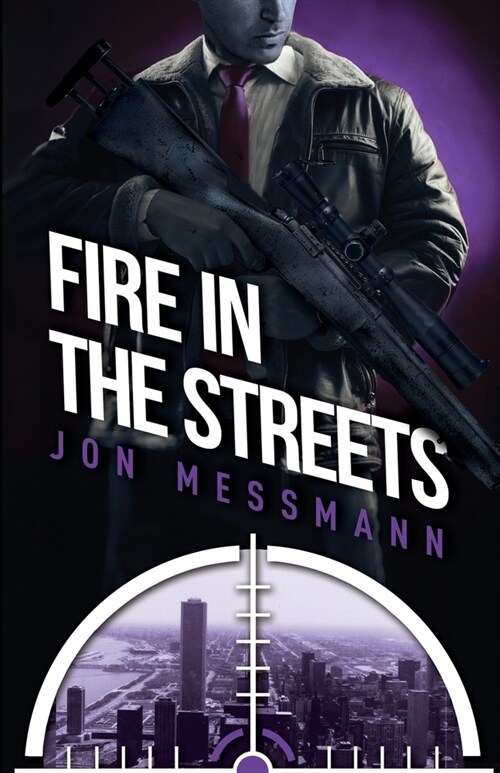 Fire in the Streets (Paperback)