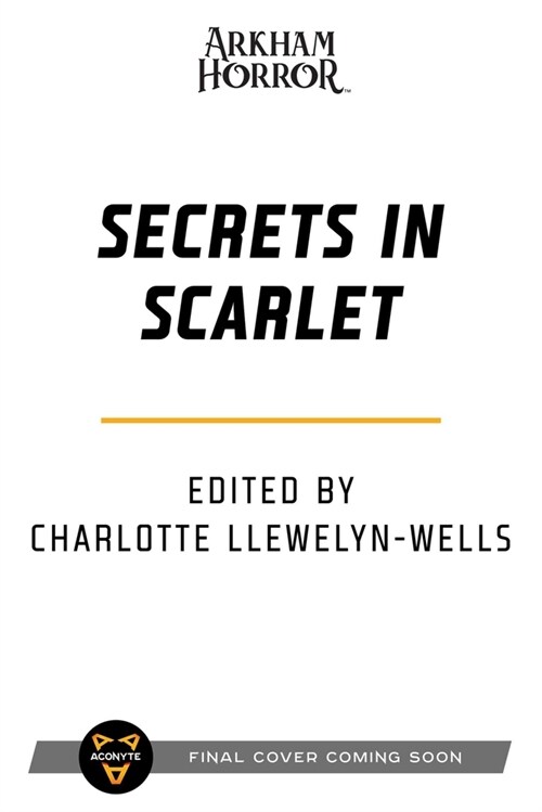 Secrets in Scarlet : An Arkham Horror Anthology (Paperback)