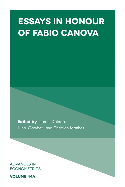 Essays in Honour of Fabio Canova (Hardcover)