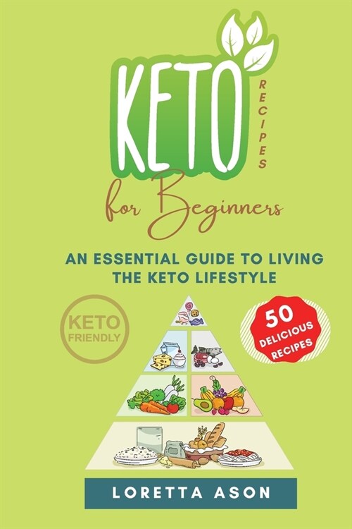 Keto Recipes for Beginners (Paperback)