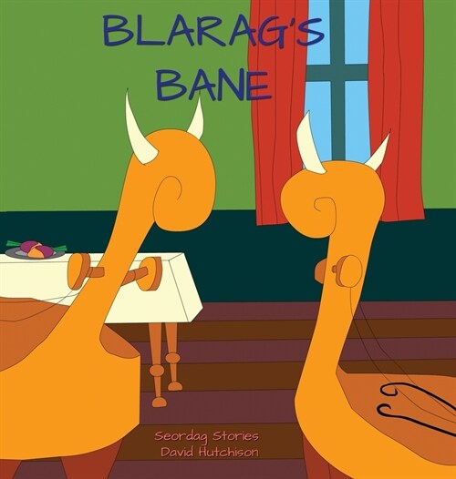 Blarags Bane (Hardcover)